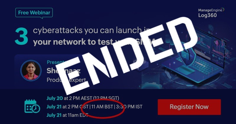 Three Cyber-attacks you can launch in your network to test your SIEM - July 21